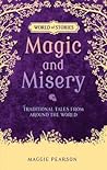 Magic and Misery by Maggie Pearson