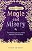 Magic and Misery: Traditional Tales from around the World (World of Stories)