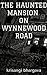 The Haunted Mansion on Wynnewood Road: A Lower Merion Montgomery County Pennsylvania Story - Enjoy Main Line