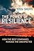 The Power of Resilience: Ho...