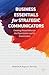 Business Essentials for Strategic Communicators: Creating Shared Value for the Organization and its Stakeholders