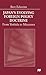 Japan’s Evolving Foreign Policy Doctrine by Bert Edström