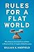 Rules for a Flat World by Gillian K. Hadfield