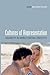 Cultures of Representation:...