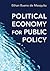 Political Economy for Public Policy