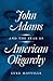John Adams and the Fear of ...