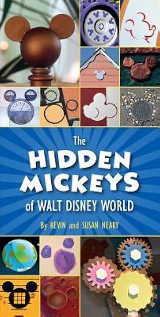 Hidden Mickeys of Walt Disney World, The