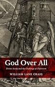 God Over All: Divine Aseity and the Challenge of Platonism 