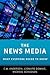 The News Media by C.W.  Anderson