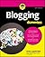 Blogging for Dummies