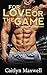 For Love or the Game