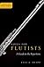 Notes for Flutists: A Guide to the Repertoire (Notes for Performers)