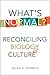 What's Normal? by Allan V. Horwitz