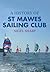 A History of St Mawes Saili...