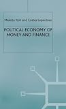 Political Economy of Money and Finance