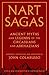 Nart Sagas: Ancient Myths and Legends of the Circassians and Abkhazians