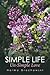 Simple Life - Un-Simple Love