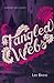 Tangled Webs