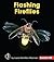 Flashing Fireflies