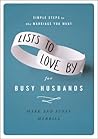 Lists to Love By for Busy Husbands by Mark Merrill