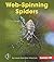 Web-Spinning Spiders (First Step Nonfiction: Backyard Critters)