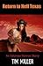Return to Hell Texas (Hell Texas, #2)