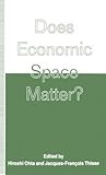 Does Economic Space Matter?: Essays in Honour of Melvin L. Greenhut