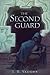The Second Guard (Second Guard, #1)