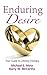 Enduring Desire
