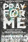 Pray for Me Student Edition