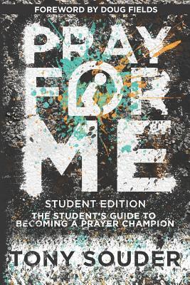 Pray for Me Student Edition