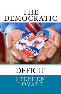 The Democratic Deficit