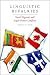 Linguistic Rivalries: Tamil Migrants and Anglo-Franco Conflicts (Oxf Studies in Anthropology of Language)