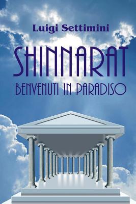 SHINNARAT Benvenuti in Paradiso (SHINNARAT ebook ver.) (Italian Edition)