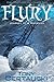 Flury: Journey of a Snowman (Claus, #3)