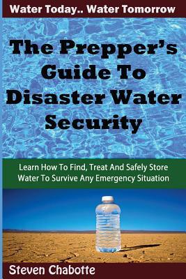 The Prepper's Guide To Disaster Water Security