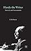 Hardy the Writer: Surveys and Assessments