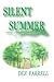 Silent Summer