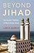 Beyond Jihad: The Pacifist ...