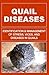 Quail Diseases: Identificat...