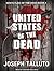 United States of the Dead (White Flag of the Dead, 4)