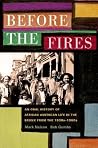 Before the Fires:...