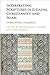 Interpreting Scriptures in Judaism, Christianity and Islam: Overlapping Inquiries