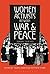 Women Activists Between War and Peace by Ingrid Sharp