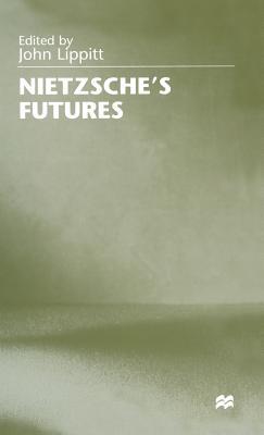Nietzsche's Futures