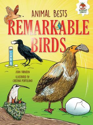Remarkable Birds (Animal Bests)