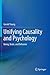 Unifying Causality and Psychology by Gerald Young