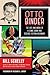 Otto Binder: The Life and W...