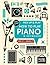 How to Play Piano & Keyboard (Pick Up & Play)