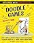 Doodle Games Activity Book (Just a Pencil Gets You Many Days of Fun)